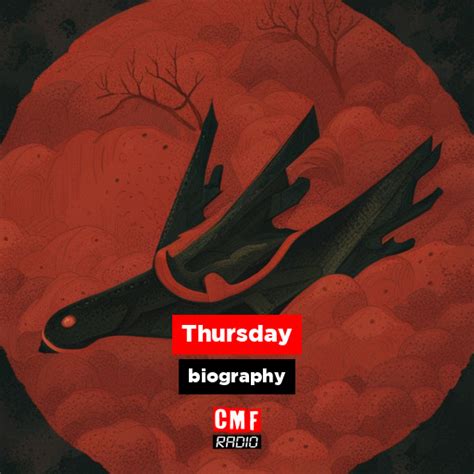 Thursday Biography Cmf Radio