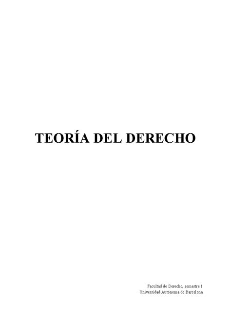 TeoríA DEL Derecho Parte I Temas 1 5 TEORÍA DEL DERECHO Facultad