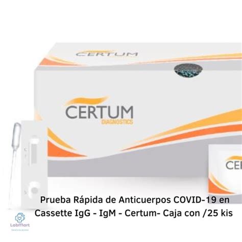 Prueba Rápida Anticuerpos IgG IgM c 25