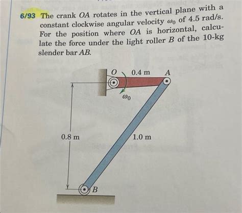 Solved The Crank Oa Rotates In The Vertical Plane W