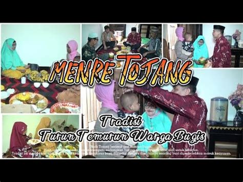 Menre Tojang Tradisi Turun Temurun Warga Bugis Youtube