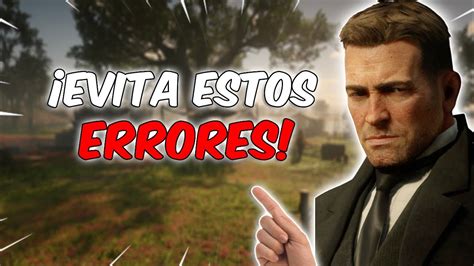 Estás Saboteando tu Progreso en RDR2 Descubre Cómo YouTube