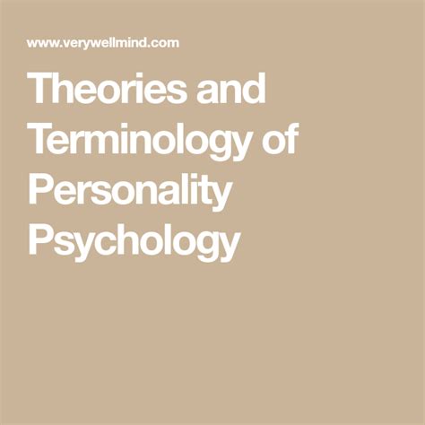 Theories And Terminology Of Personality Psychology Psychology