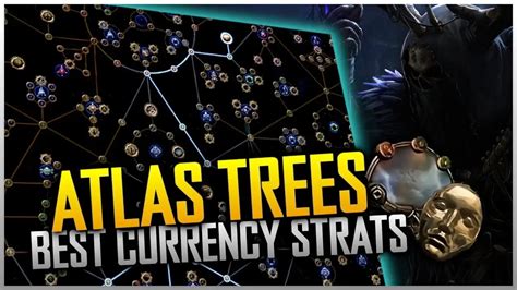 3 Best Atlas Trees For Farming Currency In POE 3 23 Affliction League