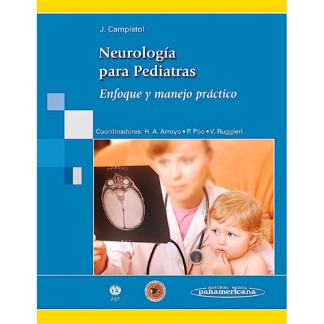 Neurologia Para Pediatras Enfoque Y Manejo Practico Librer A M Dica