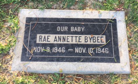 Rae Annette Bybee 1946 1946 Memorial Find A Grave