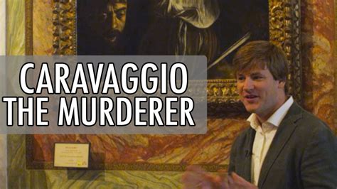 Caravaggio The Murderer Walks Of Italy Youtube