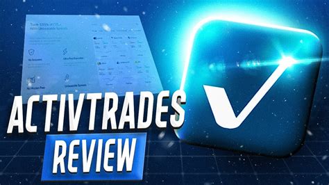 ActivTrades Review 2024 A Must Watch Before You Trade YouTube