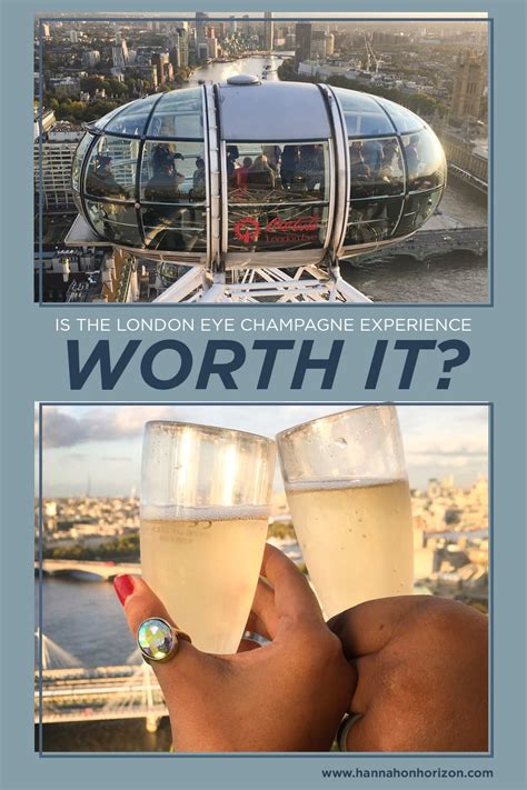 Is the London Eye Champagne Experience worth it? – Hannah on Horizon