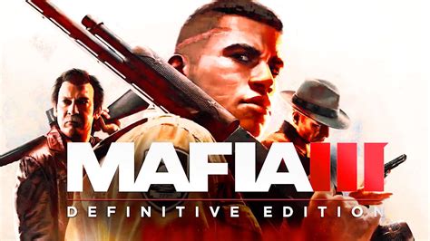 Mafia III: Definitive Edition - Official Launch Trailer - GameSpot