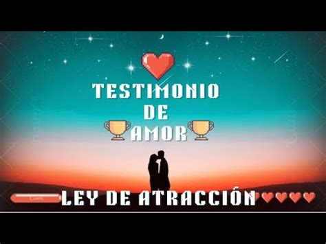 Cómo manifestar a tu persona específica Testimonio de amor en