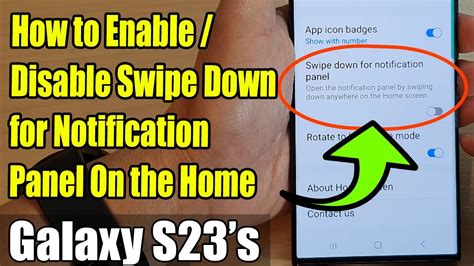 Galaxy S23 S How To Enable Disable Swipe Down For Notification Panel