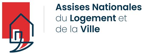 LES ASSISES NATIONALES DU LOGEMENT ET DE LA VILLE France Urbaine