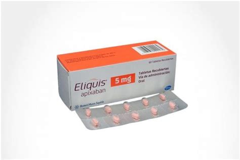 Eliquis 5 Mg X 60 Vezi Prospectul Pfarma Ro