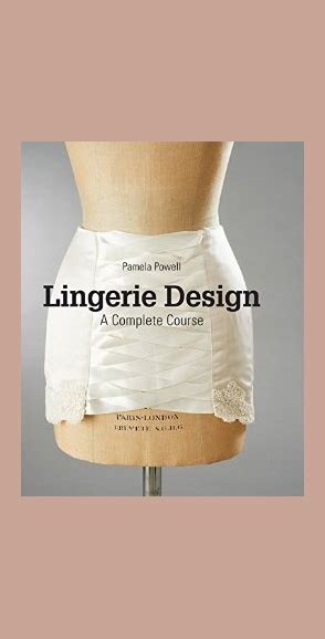 Lingerie Design A Complete Course COPYRIGHT Bookshop
