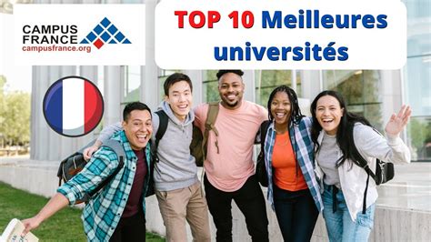 Les 10 Meilleures Universités En France Quelles Sont Les Meilleures