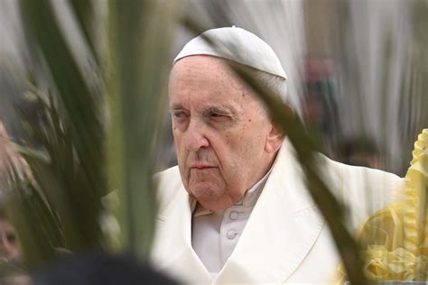 El Papa No Lee La Homil A En La Misa Del Domingo De Ramos Noticias