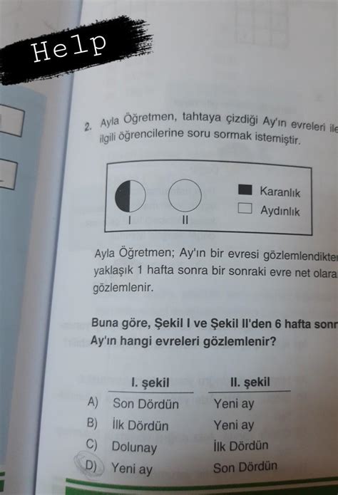 Ayla Öğretmen Ay ın bir evresi gözlemlendiktenyaklaşık 1 hafta sonra