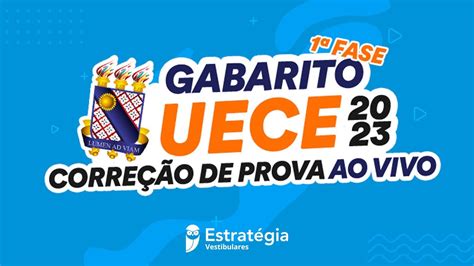 Gabarito Uece Fase Corre O De Prova Ao Vivo Youtube