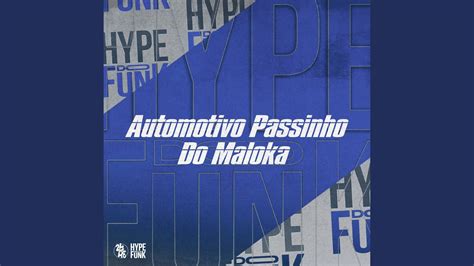 Automotivo Passinho Do Maloka YouTube