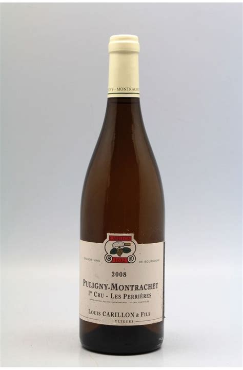 Louis Carillon Puligny Montrachet 1er cru Perrières 2008