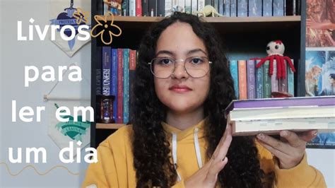 Livros Para Ler Em Um Dia Youtube