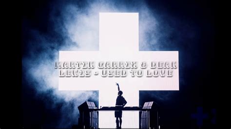 Martin Garrix Dean Lewis Used To Love YouTube