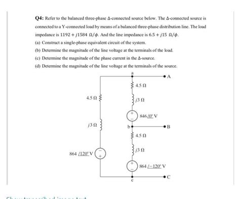 Solved Q Refer To The Balanced Three Phase A Connected Chegg