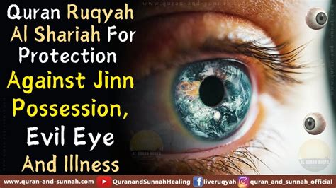 Ultimate Al Quran Ruqyah Shariah Dua For Protection Against Jinn