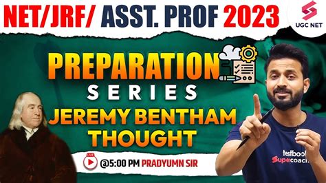 Jeremy Bentham Thoughts Preparation Series NET JRF Asst Prof 2023