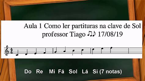 Aula 1 Como Ler Partitura Na Clave De Sol Youtube