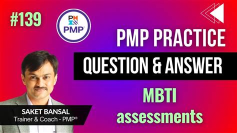 PMP Exam Practice Question And Answer 139 MBTI Assessments YouTube