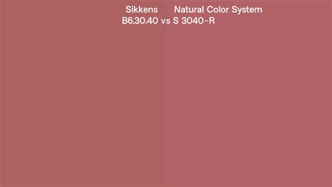 Sikkens B6 30 40 Vs Natural Color System S 3040 R Side By Side Comparison