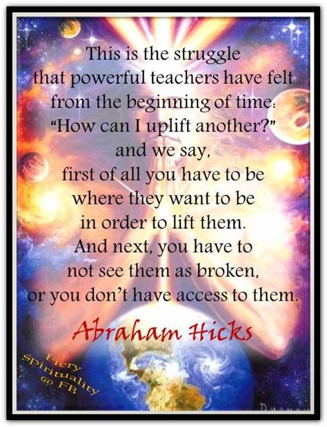 Fiery Spirituality Abraham Hicks Quotes Abraham Hicks Quotes