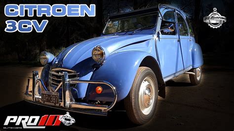 Citroen 3CV 1974 Pro10 Elite ElGarageTv YouTube