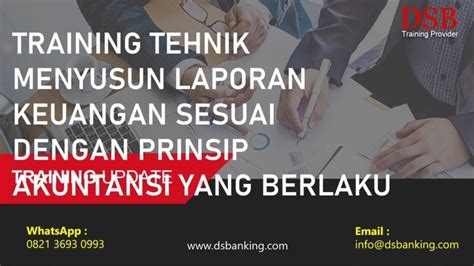 Training Tehnik Menyusun Laporan Keuangan Sesuai Dengan Prinsip