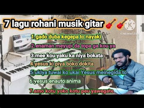 7 Lagu Ini Yang Paling Menyentuh Hati Versi Bahasa Mee Meepago Papua