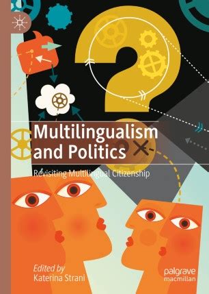 [New Publication] Multilingualism and Politics: Revisiting Multilingual Citizenship