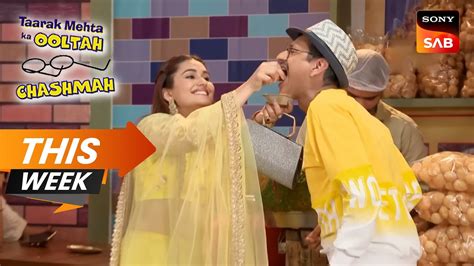 This Week Taarak Mehta Ka Ooltah Chashmah Episodes 3789 To 3794 5