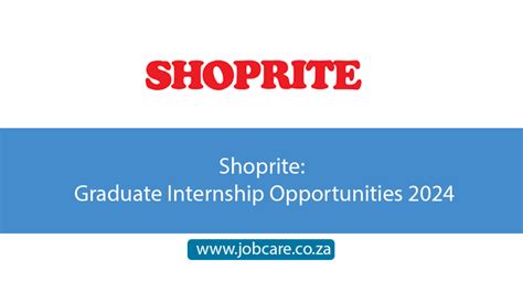 Shoprite Graduate Internship Opportunities 2024 Jobcare