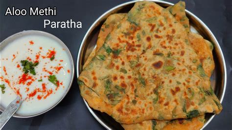 Aloo Methi Ka Paratha Unique Paratha Recipe Tiffin Lunch Dinner