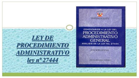 Ppt Ley De Procedimiento Administrativo Ley N Powerpoint