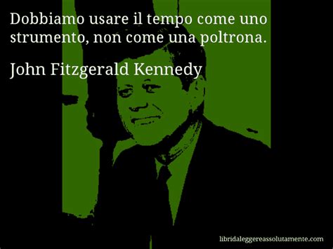 Cartolina Con Aforisma Di John Fitzgerald Kennedy Libri Da