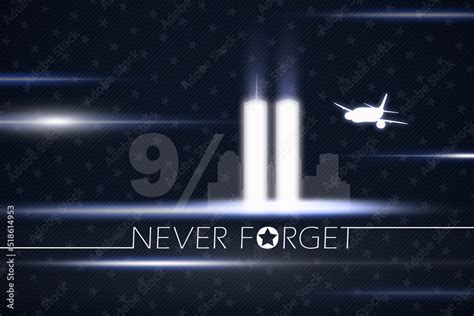 Patriot Day Twin Towers On A Starry Background With The Text Never