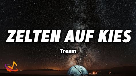 TREAM ZELTEN AUF KIES Lyrics YouTube