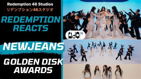 Newjeans The Th Golden Disc Awards Dance Practice Redemption