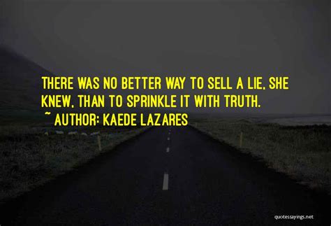 Top 82 Quotes And Sayings About Harsh Truth