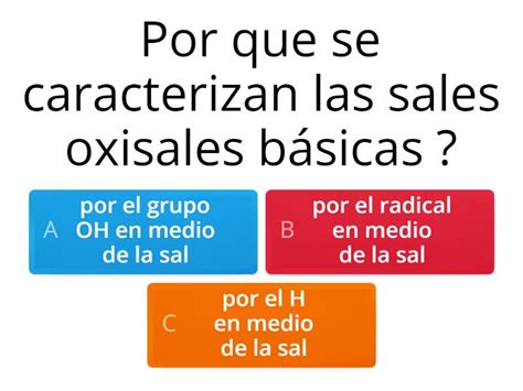 Sales Oxisales Basicas Y Dobles Quiz