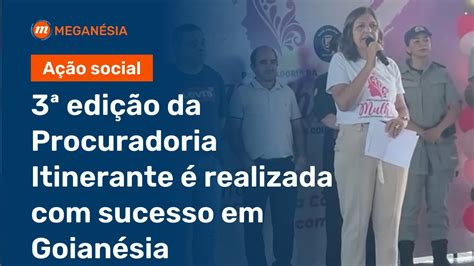 Edi O Da Procuradoria Itinerante Realizada Sucesso Em