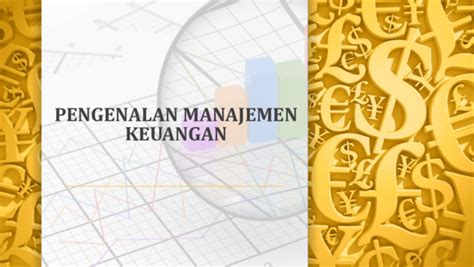 Ppt Pengenalan Manajemen Keuangan Pptx Gede Ekalana